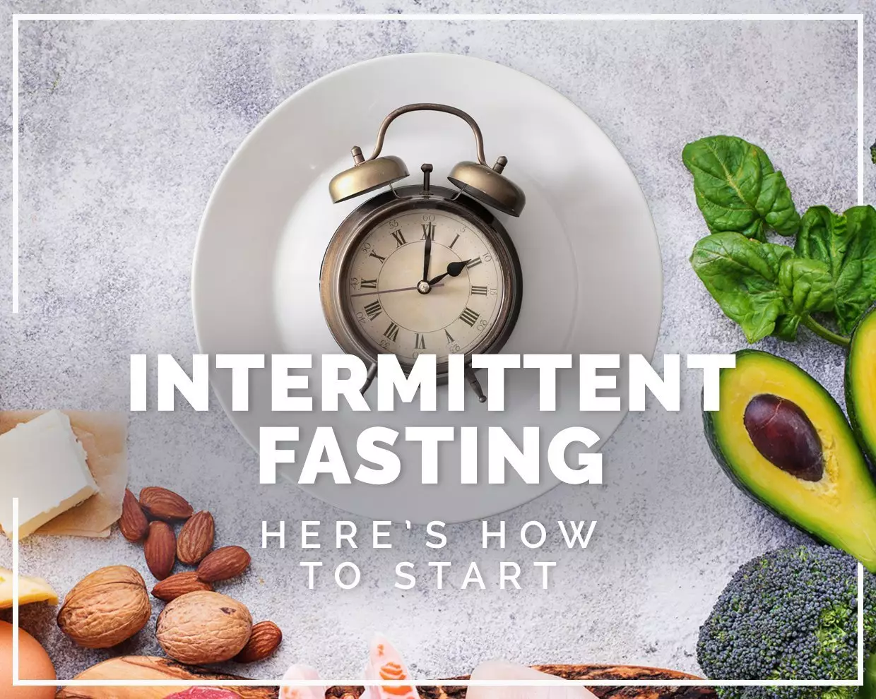 Intermittent Fasting: Here’s how to start  